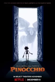 Guillermo del Toro’s Pinocchio (2022) พิน็อกคิโอ หุ่นน้อยผจญภัย