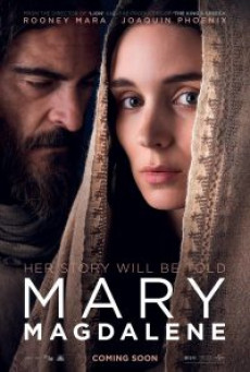 MARY MAGDALENE (2018)