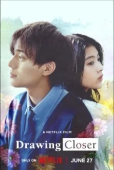 DRAWING CLOSER (2024) วาดรัก... จนกว่าจะหมดเวลา